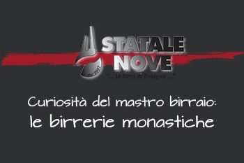 Curiosità del mastro birraio: le birrerie monastiche